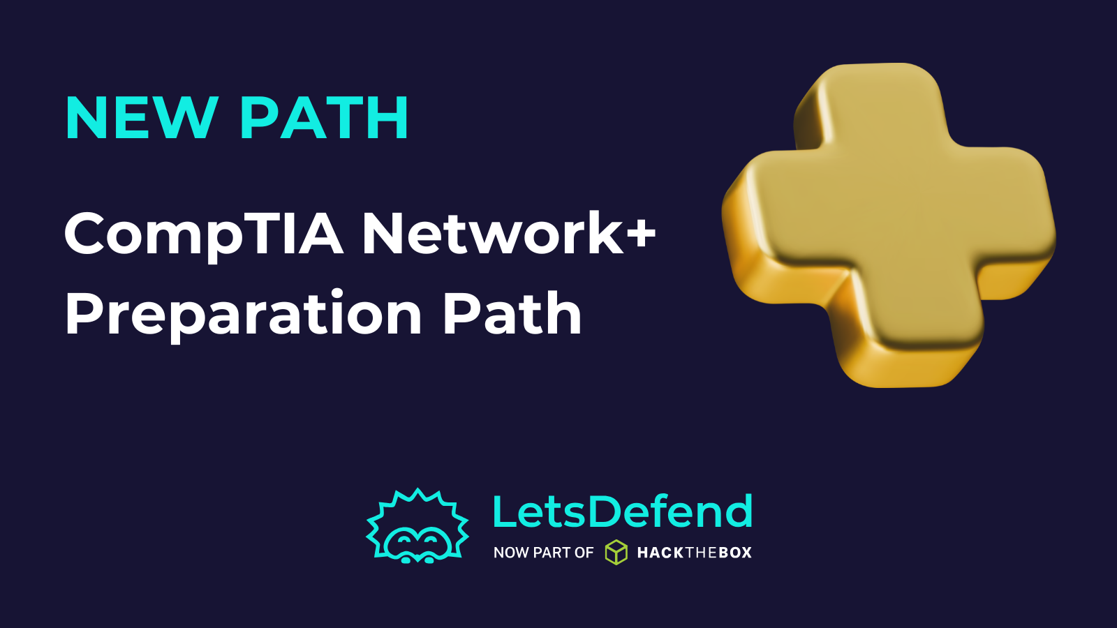 CompTIA Network+ Preparation Path - LetsDefend
